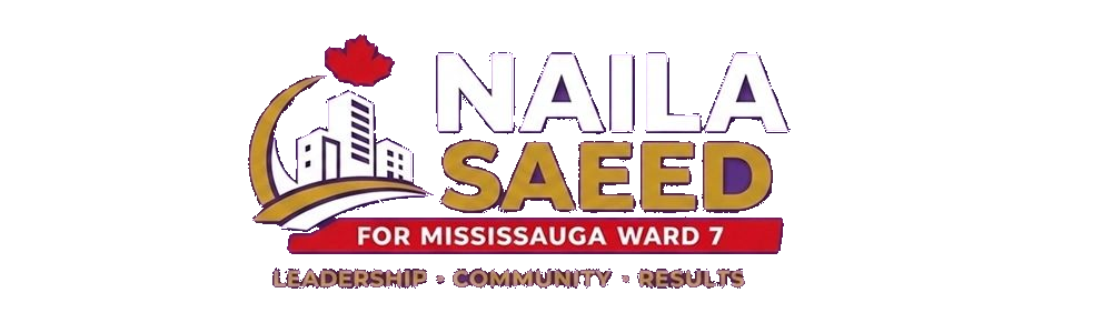 Naila Saeed for Mississauga Ward 7